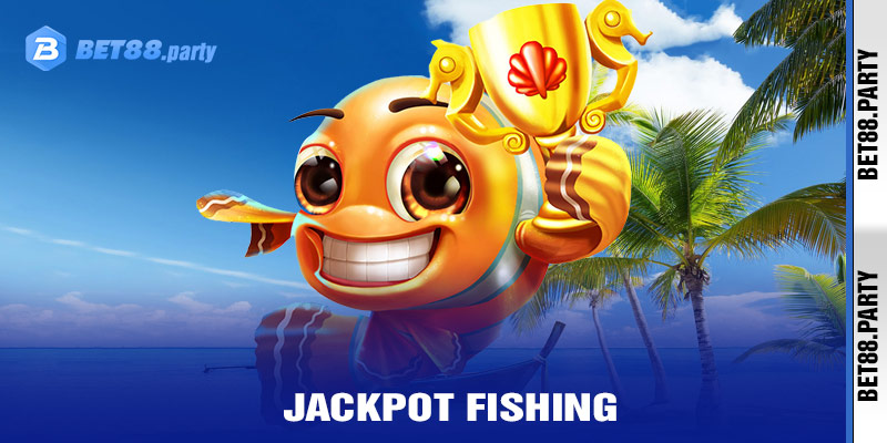 Jackpot Fishing